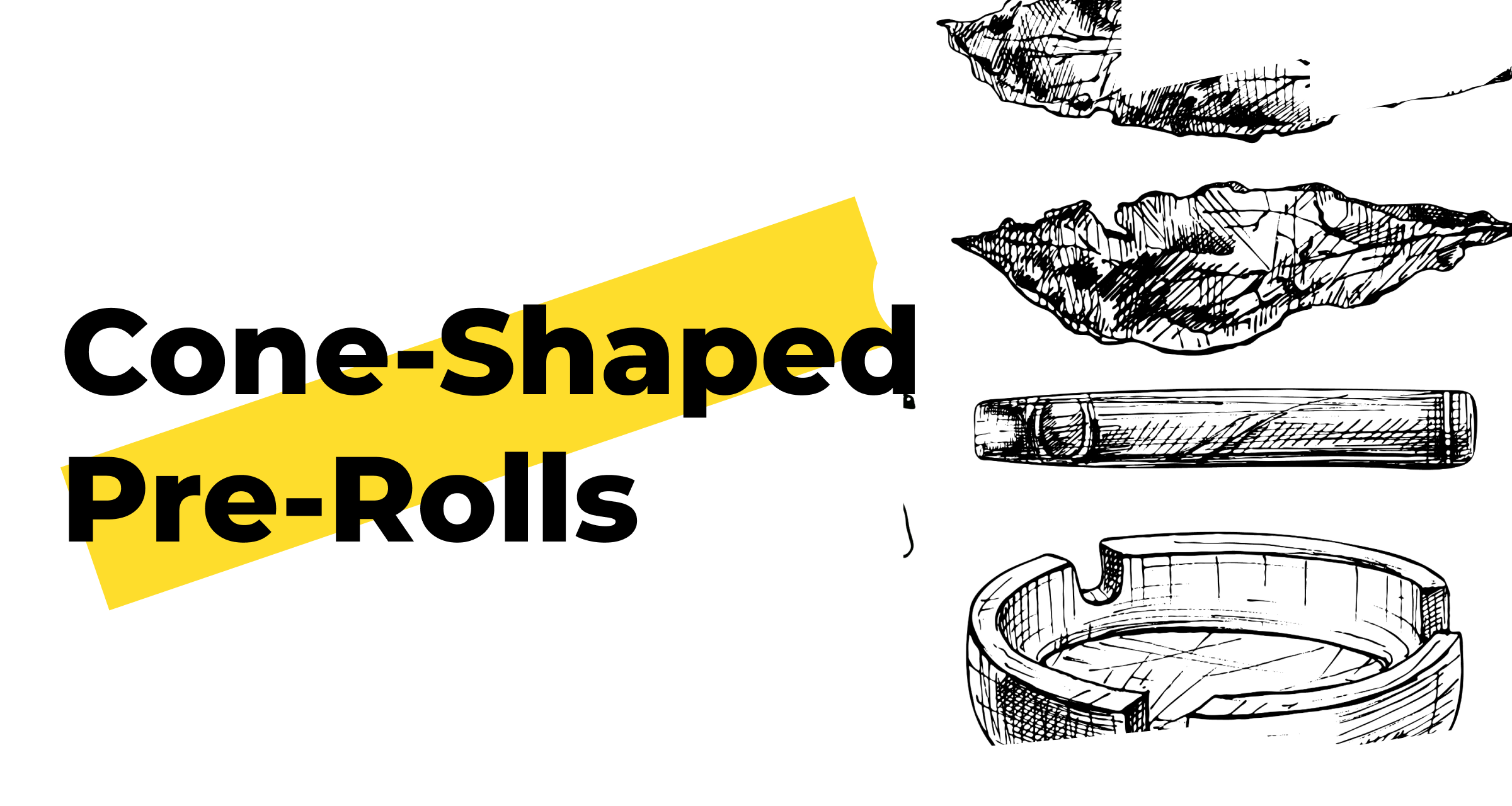 Why Cone-Shaped Pre-Rolls Outshine Cylindrical Rolls | Rappa Fire