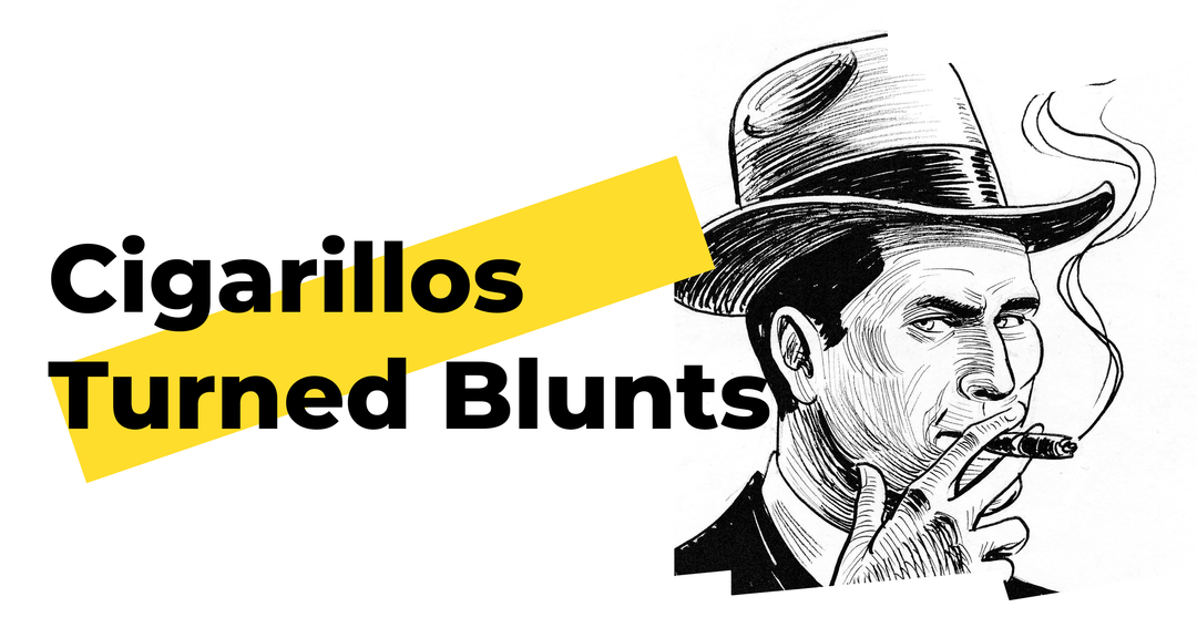 The Old-School Way - Cigarillos Turned Blunts