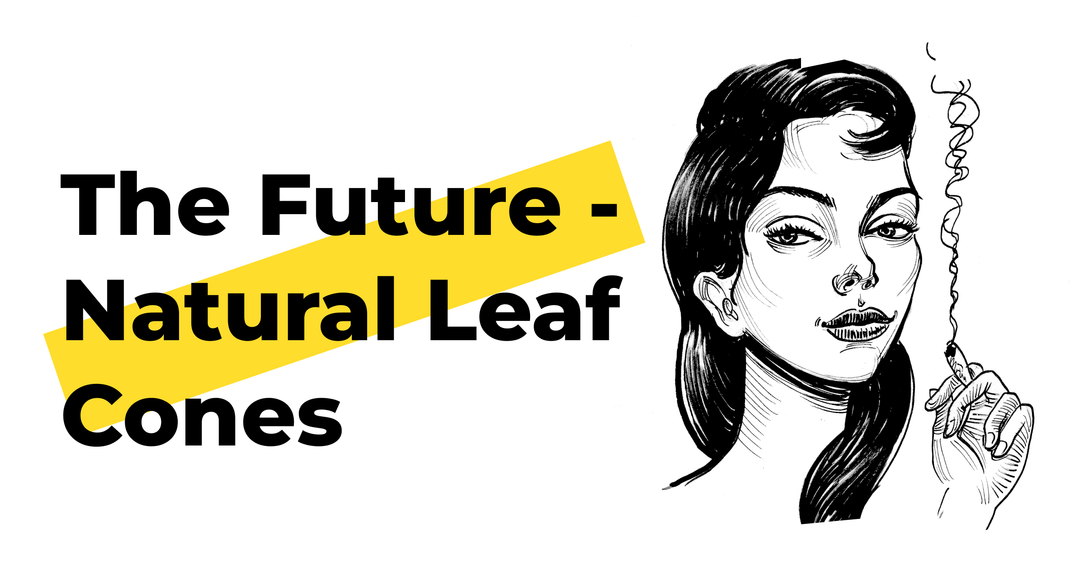 The Future - Natural Leaf Cones